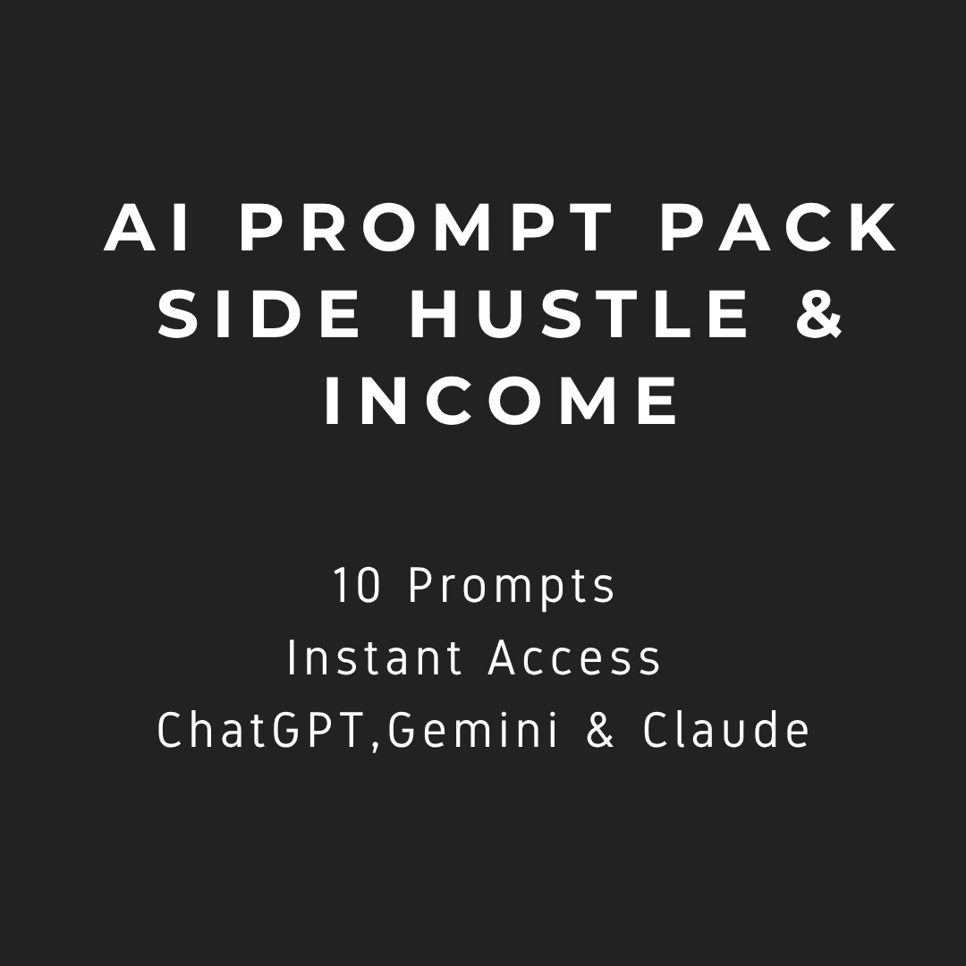 AI Prompt Pack — Side Hustle & Income