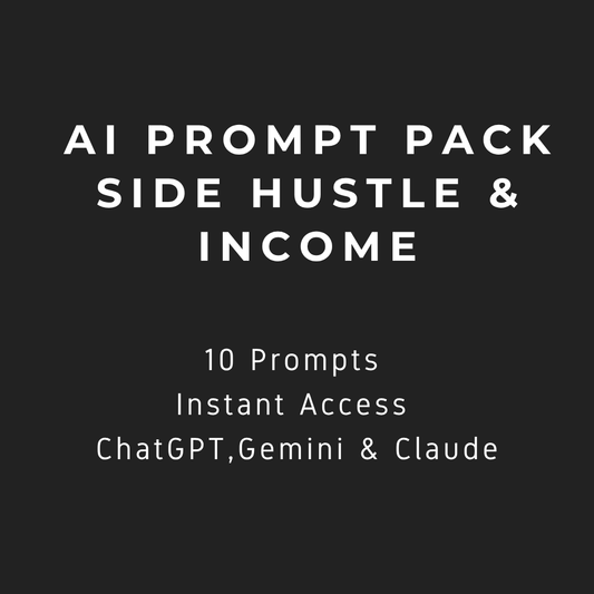 AI Prompt Pack — Side Hustle & Income
